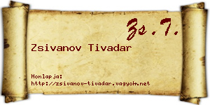 Zsivanov Tivadar névjegykártya